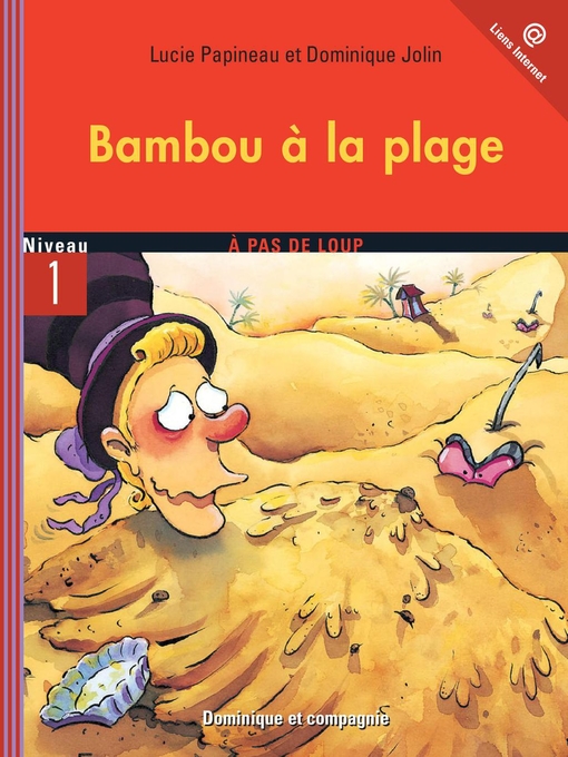 Title details for Bambou à la plage--Niveau de lecture 2 by Lucie Papineau - Available